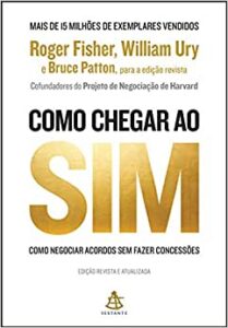 Como-chegar-ao-SIM-Roger-Fisher-William-Ury-e-Bruce-Patton