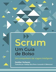 Scrum-Um-Guia-de-Bolso-Um-companheiro-de-viagem-inteligente.